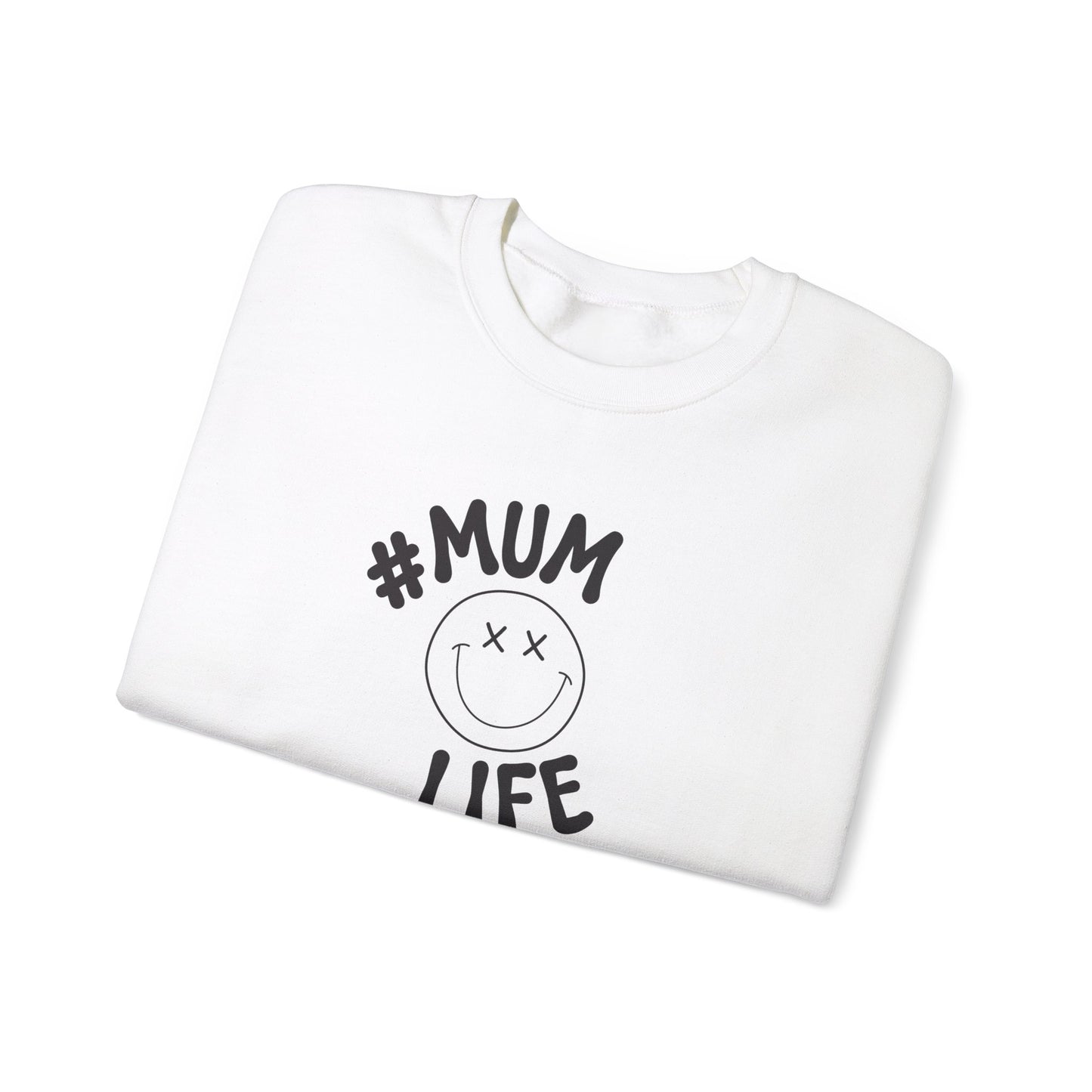 Mum life Sweatshirt