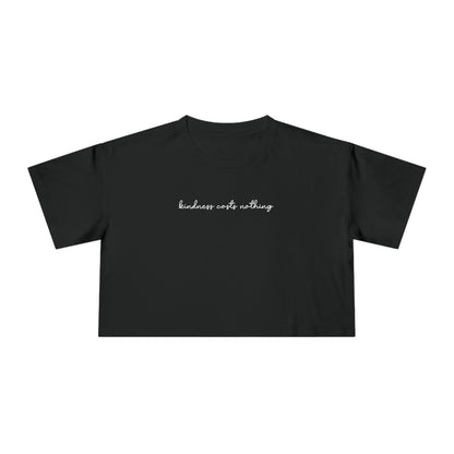 Kindness Costs Nothing Handwritten Crop Tee