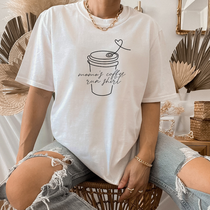 Mama's Coffee Run Oversized Tee